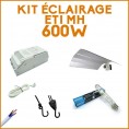 Kit Éclairage ETI MH 600W
